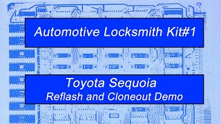 Toyota Sequoia immobilizer Reflash & Cloneout Demo using the Andromeda Labs Automotive Locksmith Kit