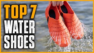 Top 7 Best Water Shoes in 2025