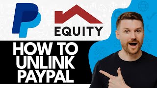 How to Unlink PayPal Account From Equity Bank (2024)