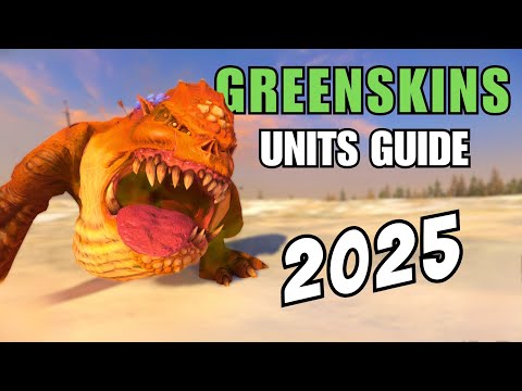 Greenskins Units Roster Battle GUIDE 2025 (Omens of Destruction Included) | Total War Warhammer 3