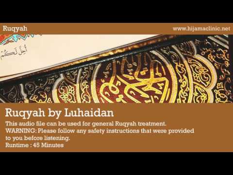 Ruqyah Treatment - by Luhaidan