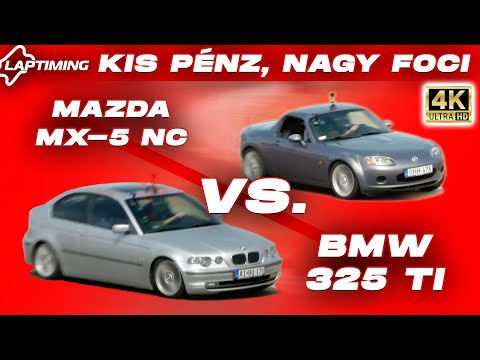 Filléres JÁTSZÓSOK! / BMW 325ti Compact vs. Mazda MX-5 NC (Laptiming Ep.399.)