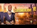 Mayiku Sayi DAYANGULILWE Official Audio