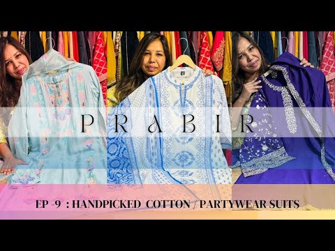 EPISODE -9 PRABIR BOUTIQUE - SUMMER COLLECTION