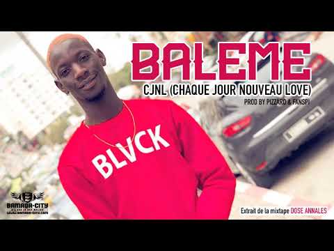 BALEME - CJNL (CHAQUE JOUR NOUVEAU LOVE)