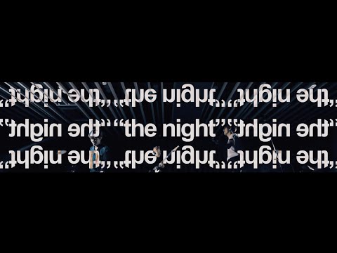 / / / AWSM. / / /  "the night" (feat.TŒM & BIT)