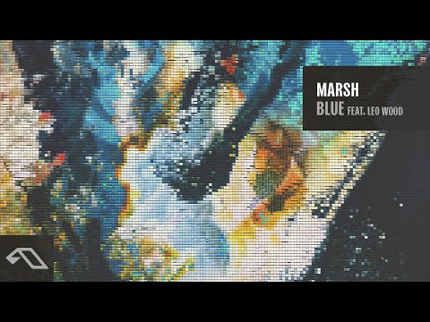 Marsh feat. Leo Wood - Blue (Official Visualiser) [Anjunadeep]