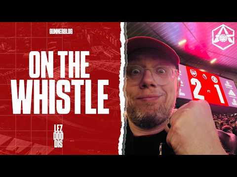"Set-piece again (AGAIN!), ole ole!" - Arsenal 2-1 Chelsea | On the Whistle