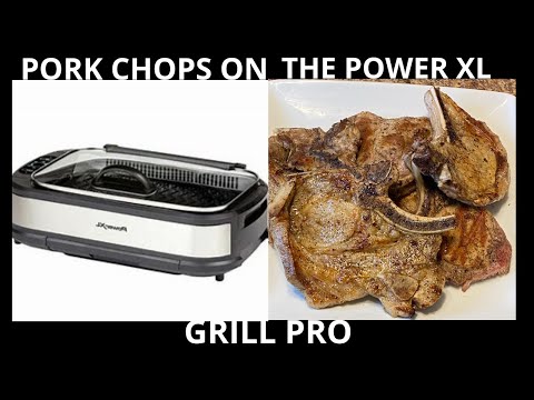 Pork Chops on Power XL Grill Pro