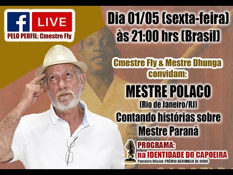 34ª LIVE NA IDENTIDADE DO CAPOEIRA - MESTRE POLACO