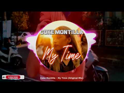 Coke Montilla - My Time OUT NOW! JETZT ERHÄLTLICH! ★