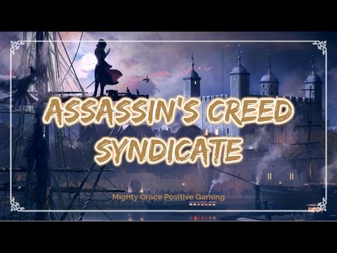 Assassin's Creed Syndicate #2 - Sequence 2 & Mission 1 & 2 of White Chapel