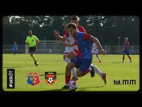 MRKS TV || Skrót meczu Odra Wodzisław Śląski - MRKS Czechowice-Dziedzice (09.09.2023r.)