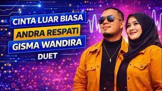 Download lagu Cinta Luar Biasa - Andra Respati ft. Gisma Wandira ( MV) #musikvideo mp3