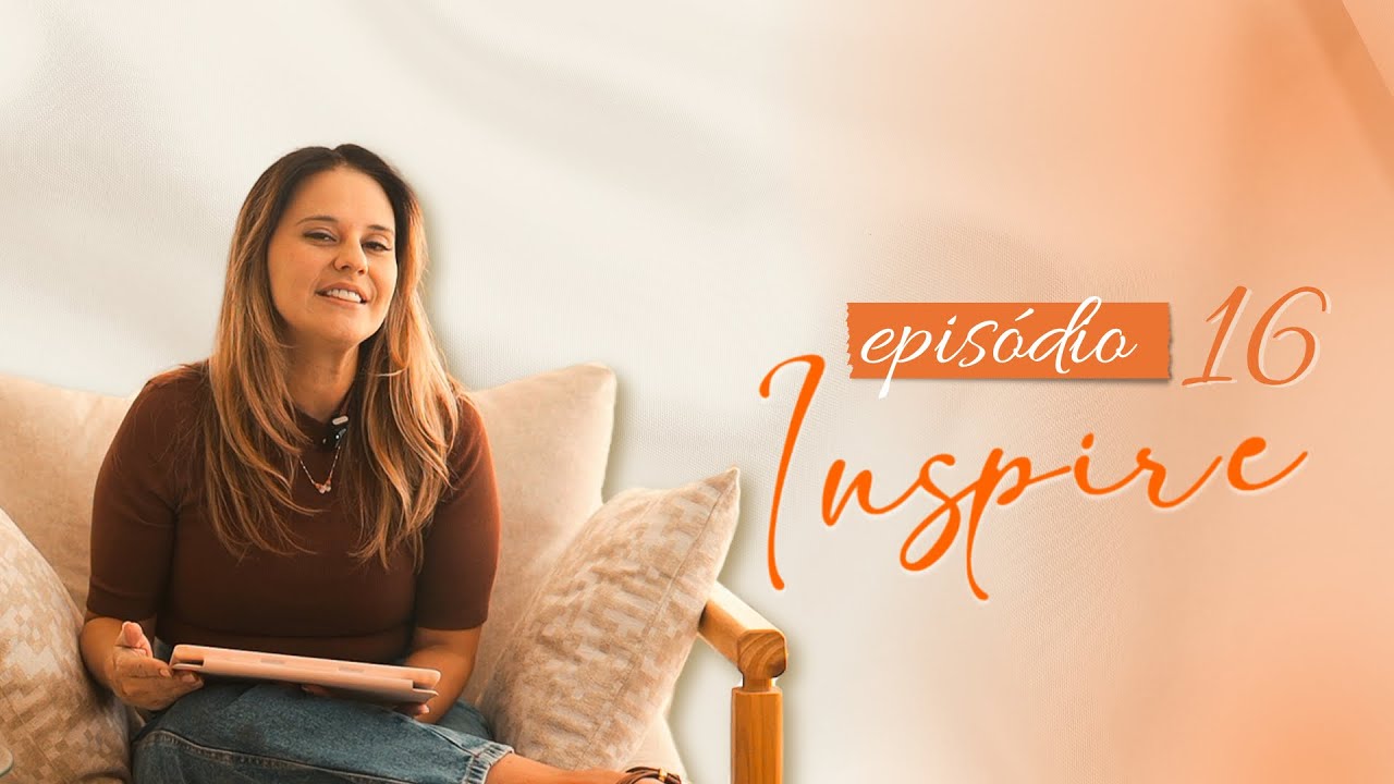 QUAIS ATITUDES CORRETAS DIANTE DO NOVO DE DEUS? | INSPIRE #016  | RADICAIS LIVRES