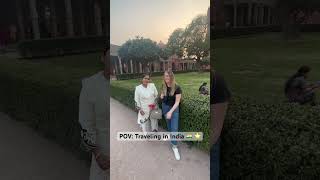 POV: Traveling in India 🇮🇳 #shorts