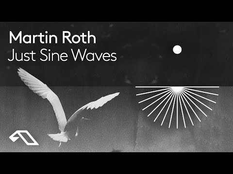 Martin Roth - Just Sine Waves