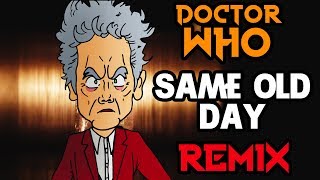 Same old day - (ambiant cover) DOCTOR WHO