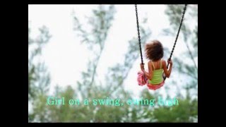 Girl On A Swing...The Happenings