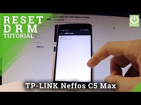How to Reset DRM in TP-LINK Neffos C5 Max - Restore All Licenses