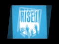 Risen I'm not ashamed