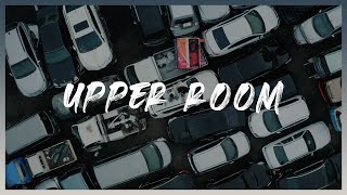 Upper Room - Hillsong Worship | WELOVE Cover