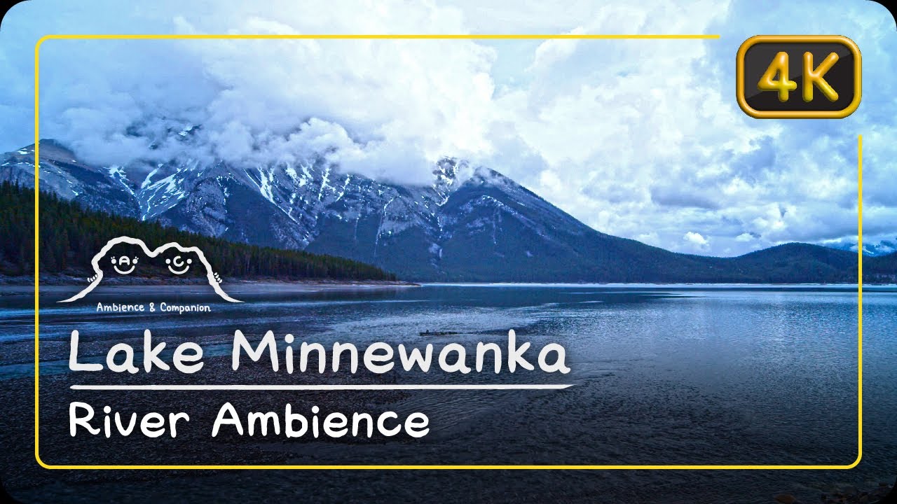 Lake Minnewanka, Banff, Canada • River Ambience • 4K wallpaper relaxing sound sleep study work focus