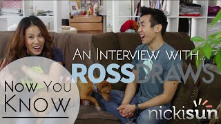 Artist Ross Draws: Now You Know with Nicki Sun