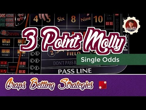 Craps Betting Strategy - 3 Point Molly - Single Odds