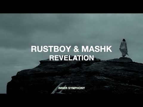 Rustboy & Mashk - Revelation [VIDEO TEASER] | Inner Symphony