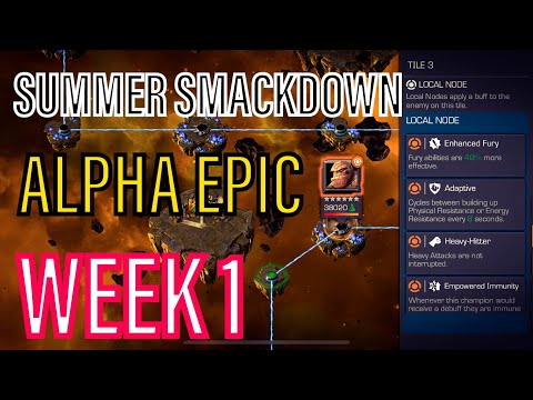 SUMMER SMACKDOWN ALPHA EPIC | Marvel Contest Of Champions