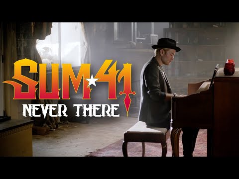 Sum 41 - Never There (Official Music Video)