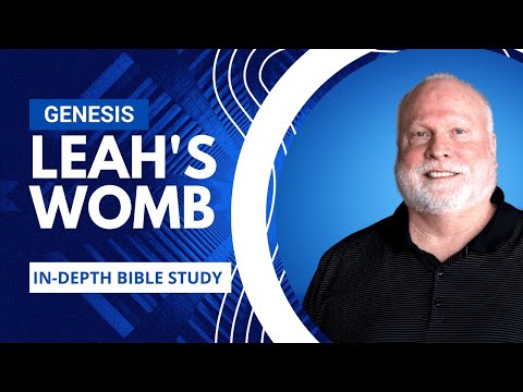 Book of Genesis Bible Study Part 62 | God Opens Leah's Womb | Pastor Allen Nolan Sermon