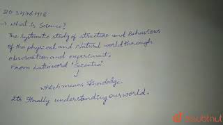 What is science? |Class 11 PHYSICS | Doubtnut