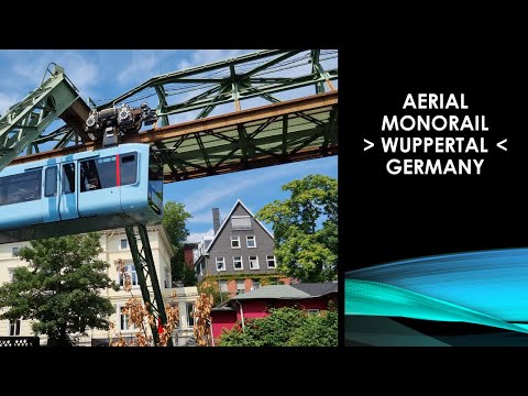 The aerial monorail in Wuppertal, Germany - Schwebebahn - The Flying Train