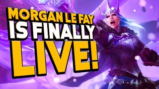 Morgan Le Fay Is Live &amp; Still Super Overpowered!
