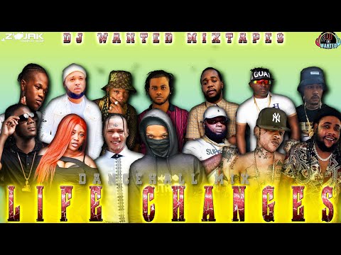Dancehall Mix 2022 Dancehall Mix February 2022|Life Changes|Skeng,Squash,Masicka,Silk Boss_Dj Wanted