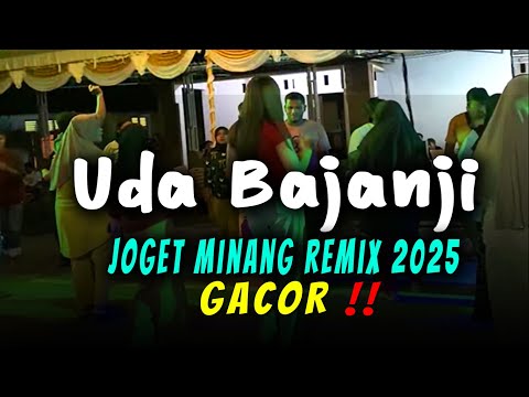 Joget Minang🌴UDA BAJANJI 🌴Remix Terbaru 2025 #lagujogetminangterbaru2025 #jogetmng2025
