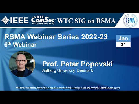 RSMA SIG Talk 14 - Prof. Petar Popovski