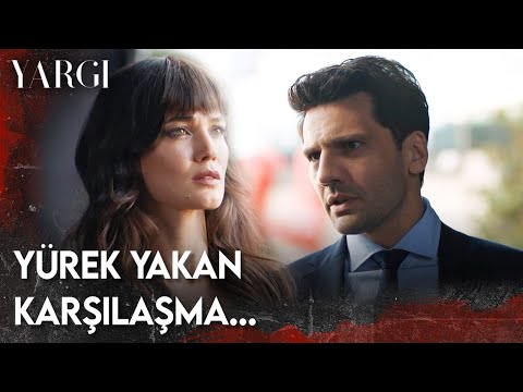 Yargı 64. Bölüm - Yürek Yakan Karşılaşma...
