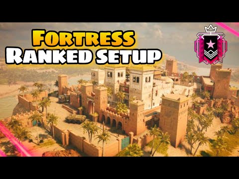 Fortress Ranked Site Setup Guide R6! Rainbow Six Siege Map Guide