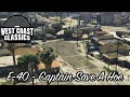GTA V Soundtrack E 40 Captain Save A Hoe