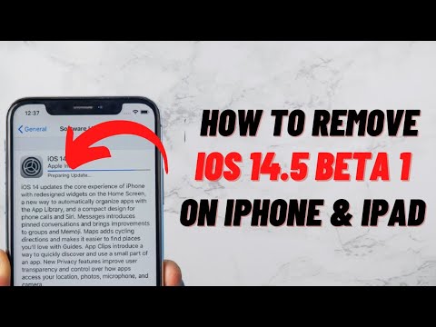 How To Remove iOS 14.5 Beta 1 On iPhone and iPad
