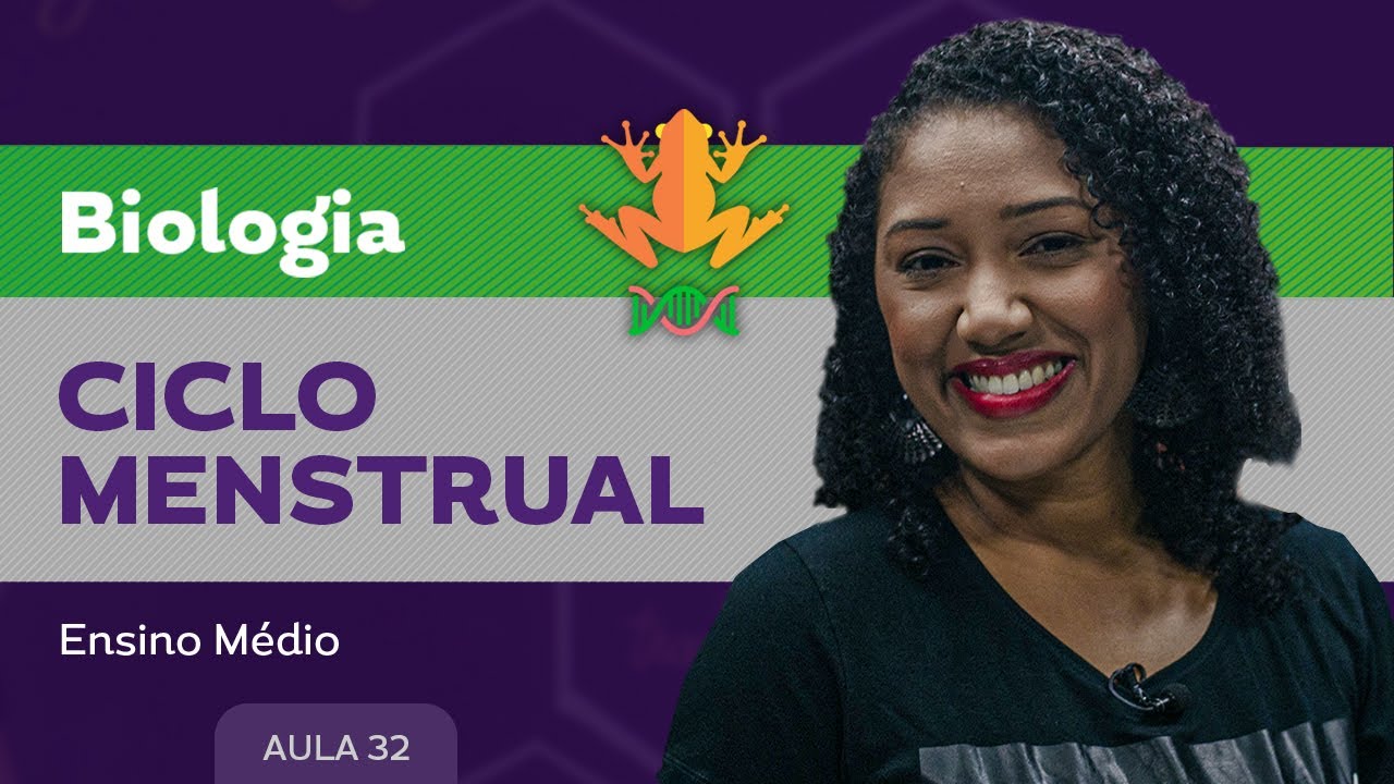 Ciclo menstrual - Biologia - Ensino Médio