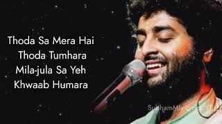 Mera Pyar Tera Pyar (LYRICS) - Arijit Singh | Jalebi | Jeet G &amp; Rashmi V | Varun M &amp; Rhea C