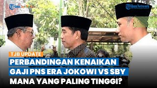 10 Tahun Menjabat, Ini Perbandingan Kenaikan Gaji PNS Era SBY vs Jokowi, Tertinggi hingga 20 Persen