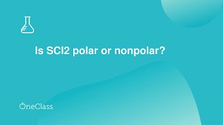 Is SCl2 polar or nonpolar
