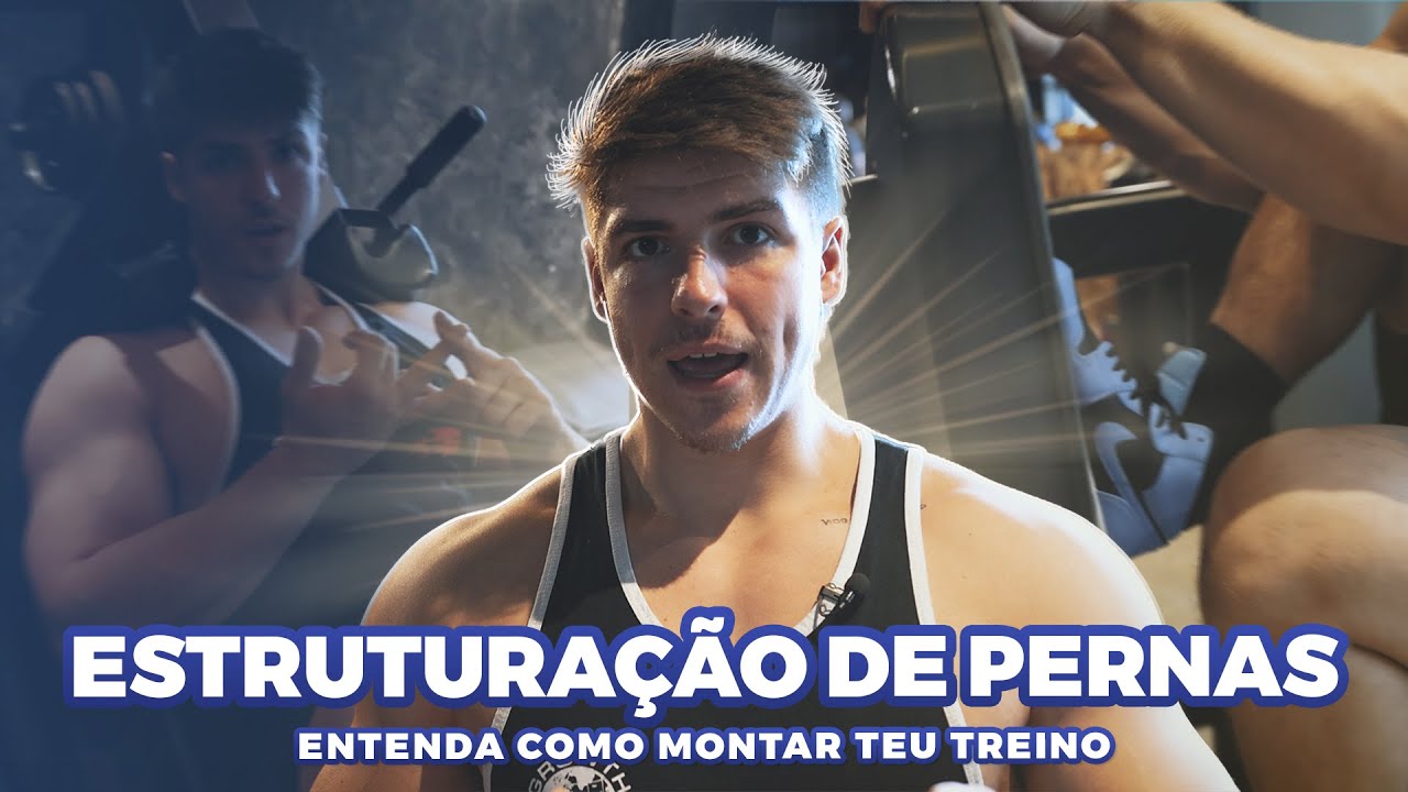 Como MONTAR o TREINO DE PERNAS para NATURAIS🌱 - Explicando por cada padrão de MOVIMENTO! 🔥