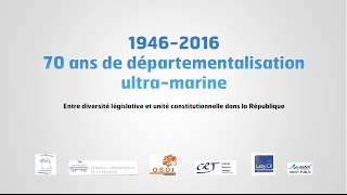 70 ans de départementalisation ultra-marine : intervention de M. Damien DESCHAMPS