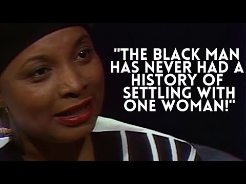 The Black Man Has Never Settled With One Woman - Shahrazad Ali